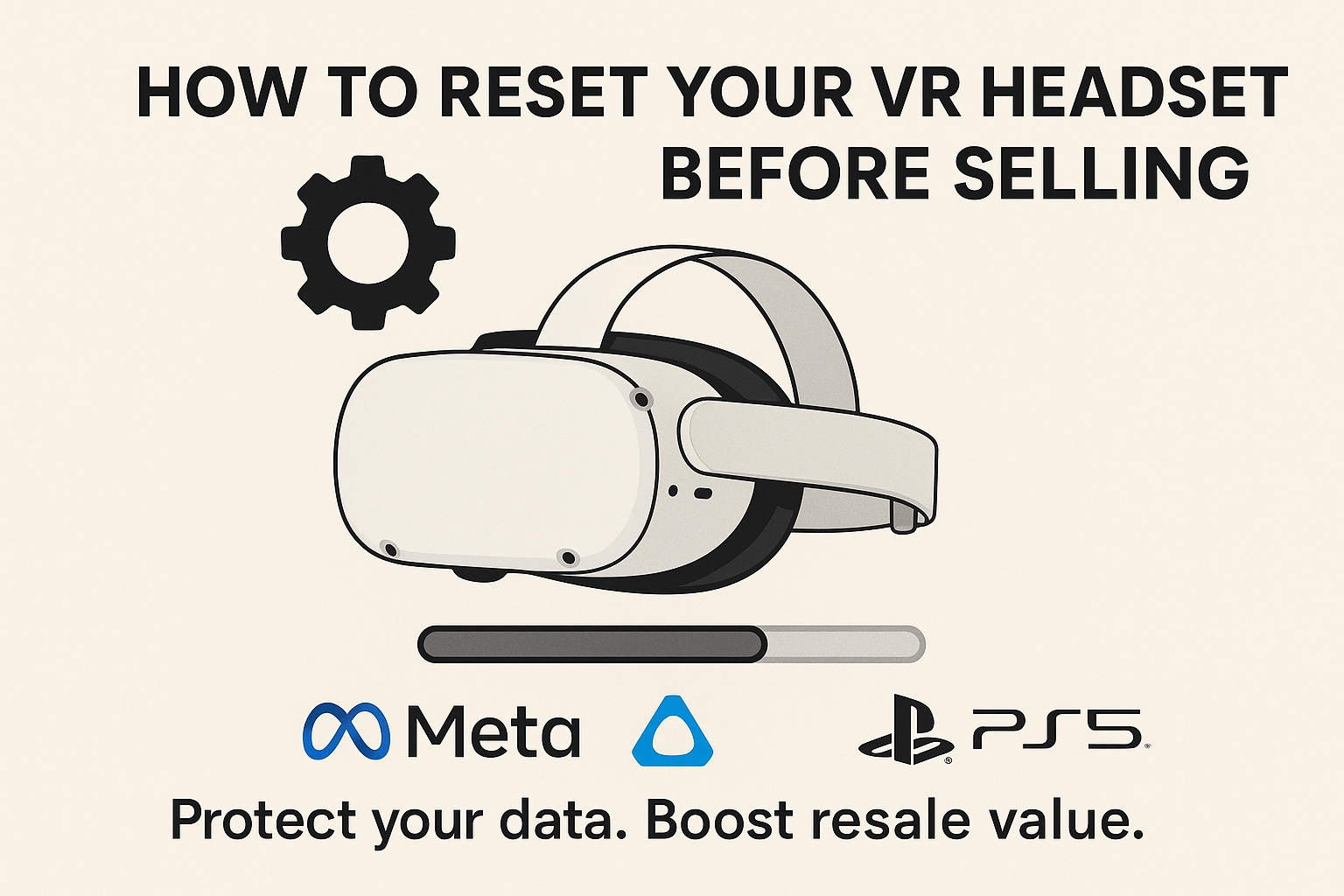 how to reset your vr before selling
